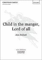 Child in the Manger Lord of All SATB choral sheet music cover